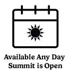 Available any day summit is open