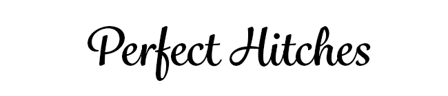 Perfect Hitches