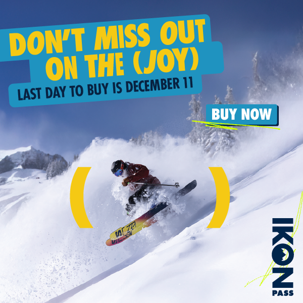 Don't miss out on the (joy). Last day to buy is December 11. Buy Now - Ikon Pass logo